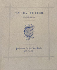 Vaudeville Club. Jan. 13, 1894. NY. Starring Lillie Langtry.