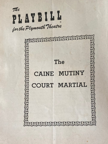 Plymouth Theatre, NY. "The Caine Mutiny Court Martial." Sept. 13, 1954.