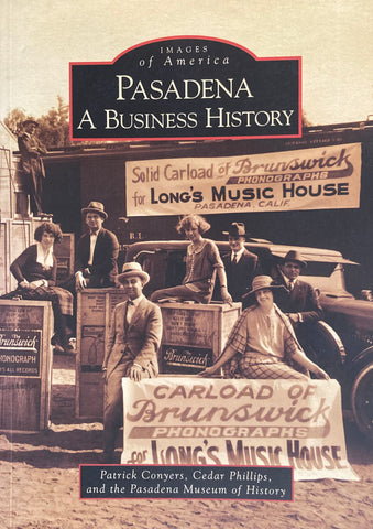 Pasadena. A Business History. (2007)