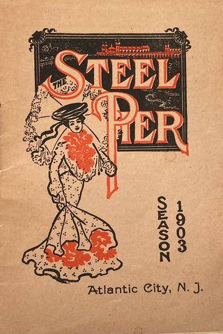 Weekly Bulletin. The Steel Pier, Atlantic City, NJ. July 26, 1903.