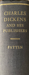 Charles Dickens and His Publishers. By Robert L. Patten. (1978)