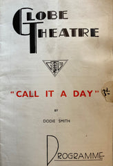 Globe Theatre, London. "Call It a Day." May 25, 1936. [Agatha Christie Interest]