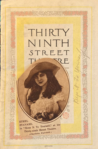 "Keep it to Yourself." Thirty Ninth Street Theatre, NY. March 24, 1919.