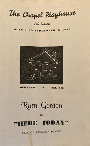 The Chapel Playhouse, Guilford, CT. Ruth Gordon in "Here Today." July 1, 1940.