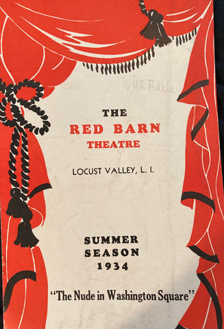 (Locust Valley, Long Island) The Red Barn Theatre. "The Nude in Washington Square."  (1934)