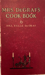 Mrs. De Graf's Cook Book. (1922)