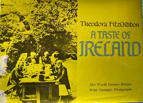 A Taste of Ireland. By Theodora Fitzgibbon. (1968)