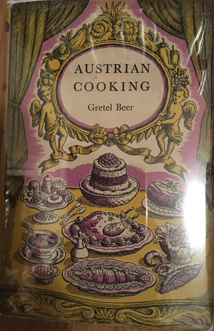 Beer, Gretel. Austrian Cooking. [1956].