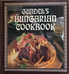 Gundel’s Hungarian Cookbook. [2001]